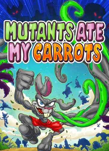 Mutants Ate My Carrots - Обложка