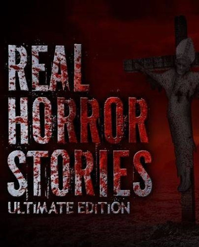 Real Horror Stories: Ultimate Edition - Обложка