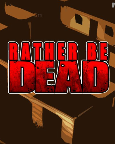 Rather Be Dead - Обложка
