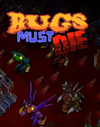 Bugs Must Die - Обложка
