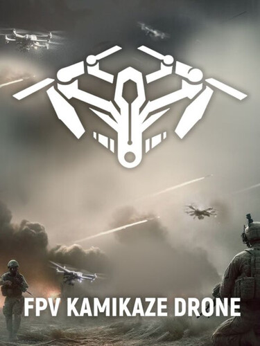 FPV Kamikaze Drone - Обложка