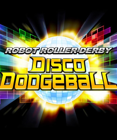 Robot Roller-Derby Disco Dodgeball - Обложка