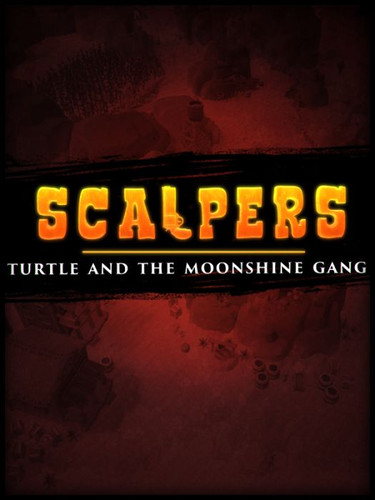 Scalpers: Turtle & the Moonshine Gang - Обложка