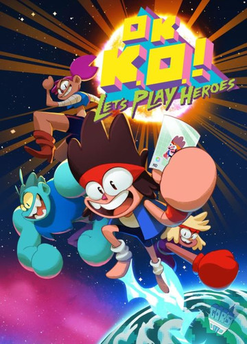 OK K.O.! Let’s Play Heroes - Обложка
