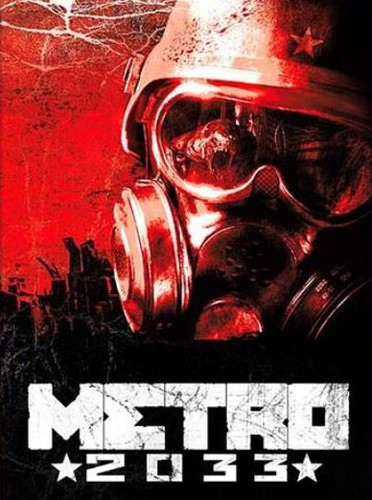 Metro 2033 / Метро 2033 - Обложка