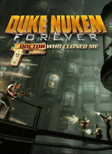 Duke Nukem Forever: The Doctor Who Cloned Me - Обложка