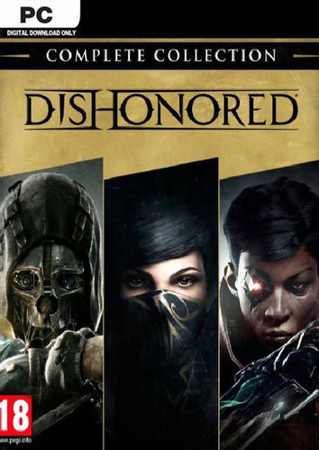 [Антология] Dishonored: Complete Collection - Обложка