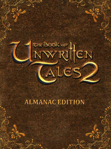 The Book of Unwritten Tales 2: Almanac Edition - Обложка