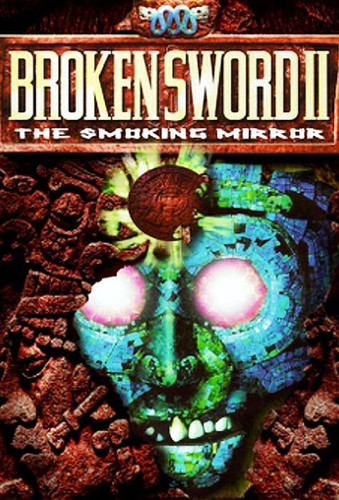 Broken Sword 2: The Smoking Mirror - Обложка