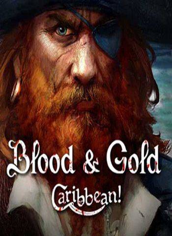 Blood & Gold: Caribbean - Обложка
