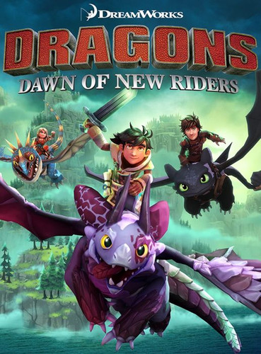 DreamWorks Dragons Dawn of New Riders - Обложка