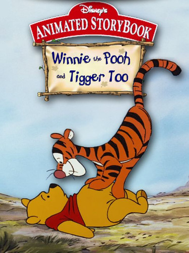 Disney's Animated Storybook: Winnie The Pooh & Tigger Too - Обложка