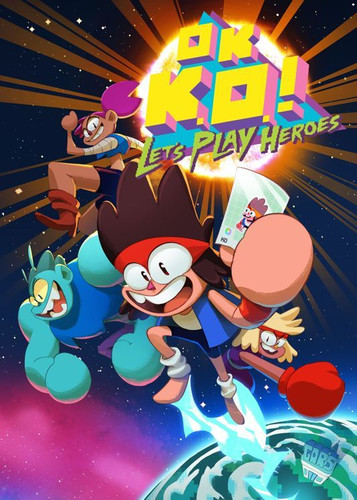 OK K.O.! Let’s Play Heroes - Обложка