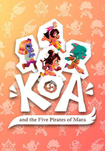 Koa and the Five Pirates of Mara - Обложка