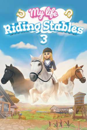 My Life: Riding Stables 3 - Обложка