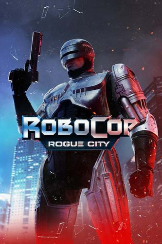 RoboCop: Rogue City - Alex Murphy Edition - Обложка