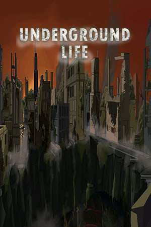 Underground Life - Обложка