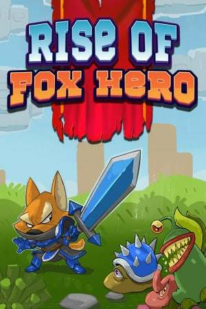 Rise of Fox Hero - Обложка