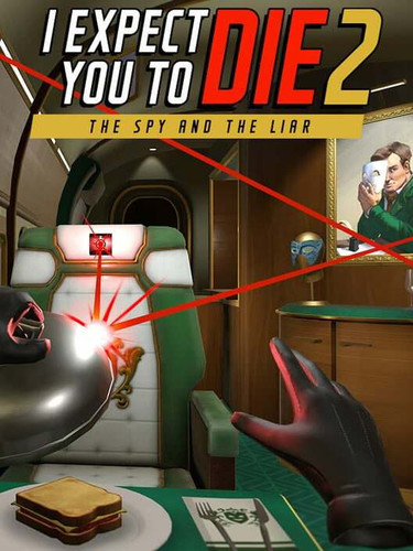 I Expect You To Die 2: The Spy and the Liar - Обложка