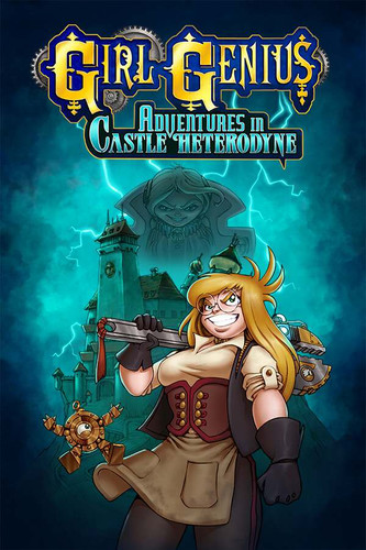 Girl Genius: Adventures In Castle Heterodyne - Обложка